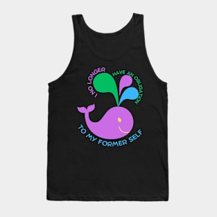 Obligation To Former Self Tank Top